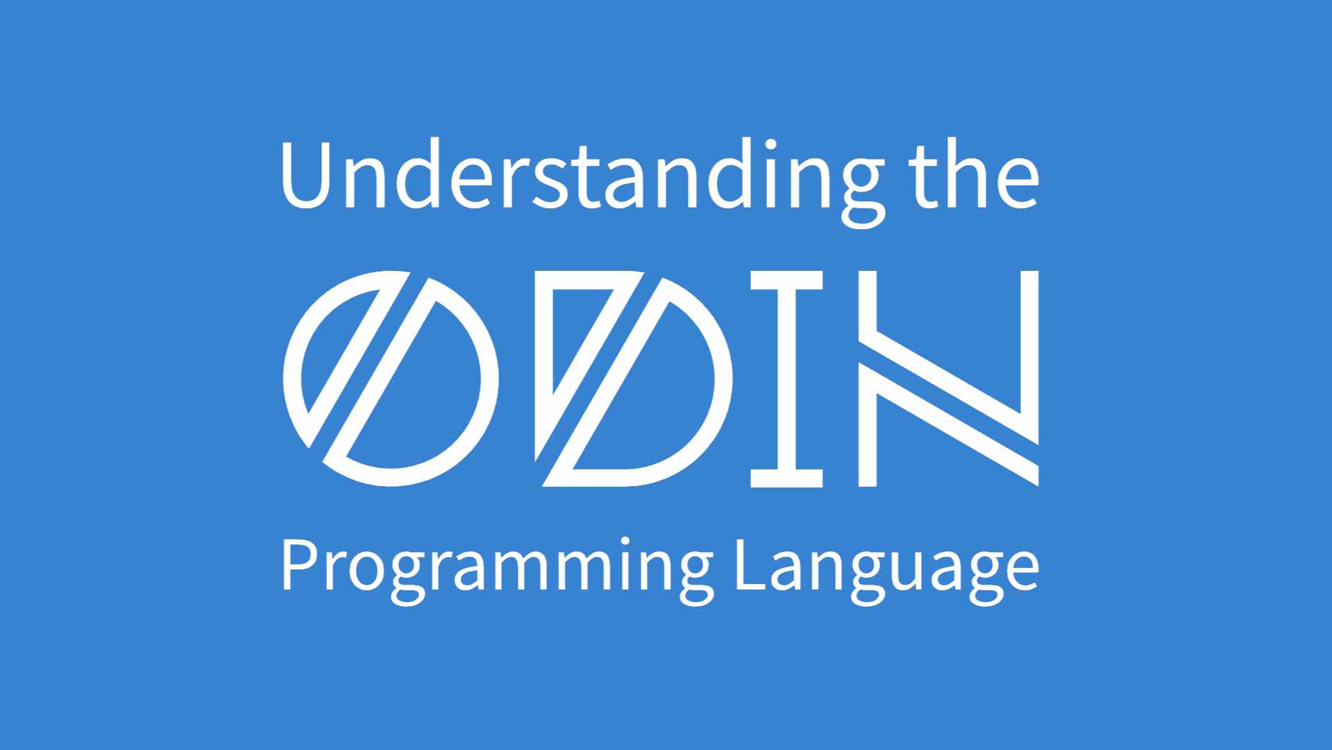 Understanding the Odin Programming Language